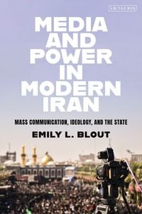 Produktbild: Media and Power in Modern Iran