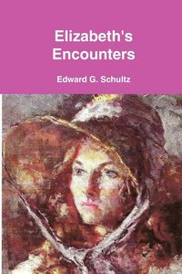 Produktbild: Elizabeth's Encounters