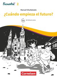 Bild vom Artikel Encuentros Hoy Band 2 - ¿Cuándo empieza el futuro? vom Autor Manuel Vila Baleato