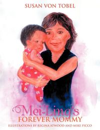 Produktbild: Mei-Ling's Forever Mommy