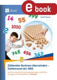 Produktbild: Z&auml;hlendes Rechnen &uuml;berwinden - Zahlenraum bis 1000