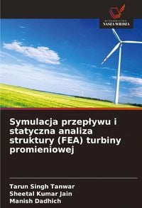Produktbild: Symulacja przep&iquest;ywu i statyczna analiza struktury (FEA) turbiny promieniowej