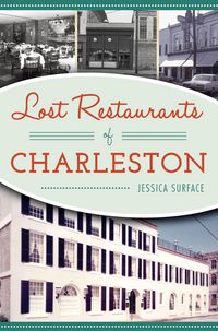 Produktbild: Lost Restaurants of Charleston