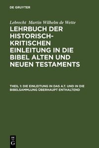 Produktbild: Die Einleitung in das A.T. und in die Bibelsammlung &uuml;berhaupt enthaltend