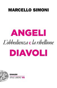 Produktbild: Angeli e diavoli. L'obbedienza e la ribellione