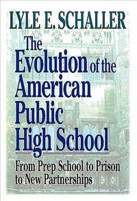 Produktbild: The Evolution of the American Public High School