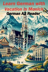 Produktbild: Learn German with Vacation in Munich