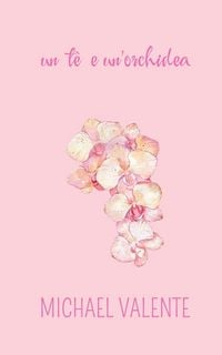 Produktbild: Un T&egrave; e un'Orchidea