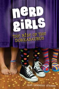 Produktbild: Nerd Girls: The Rise of the Dorkasaurus