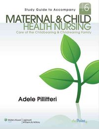 Produktbild: Pillitteri, A: Study Guide to Accompany Maternal and Child H