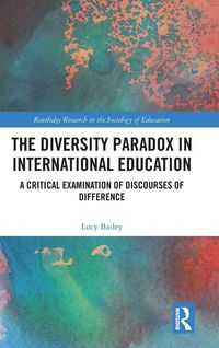 Produktbild: The Diversity Paradox in International Education
