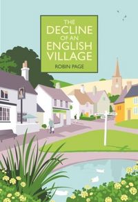 Produktbild: The Decline of an English Village