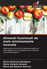 Produktbild: Alimenti funzionali da mele minimamente lavorate