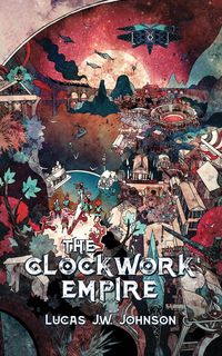 Produktbild: The Clockwork Empire