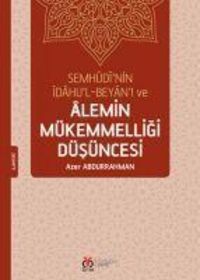 Produktbild: Semhudinin Idahul-Beyani ve Alemin M&uuml;kemmelligi D&uuml;s&uuml;ncesi