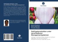 Produktbild: Gefl&uuml;gelproduktion unter verschiedenen Managementsystemen