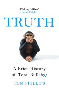 Bild vom Artikel Truth vom Autor Tom Phillips