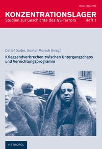 Produktbild: Kriegsendverbrechen zwischen Untergangschaos und Vernichtungsprogramm