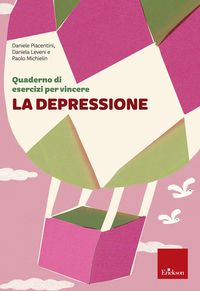Produktbild: Quaderno di esercizi per vincere la depressione