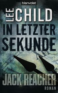Bild vom Artikel In letzter Sekunde / Jack Reacher Bd.5 vom Autor Lee Child