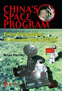 Produktbild: China's Space Program - From Conception to Manned Spaceflight
