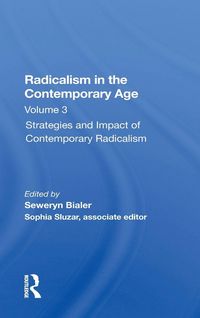 Produktbild: Radicalism In The Contemporary Age, Volume 3