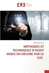 Produktbild: Methodes Et Techniques D'audit Mises En Oeuvre Par Le Cac