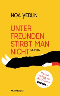 Produktbild: Unter Freunden stirbt man nicht