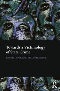 Produktbild: Towards a Victimology of State Crime