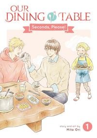 Produktbild: Our Dining Table: Seconds, Please! Vol. 1