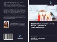 Produktbild: Basale implantaten - een nieuw tijdperk in tandheelkunde