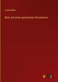 Produktbild: Blick auf unser gesammtes Schulwesen