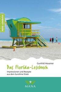 Bild vom Artikel Das Florida-Lesebuch vom Autor Gunhild Hexamer