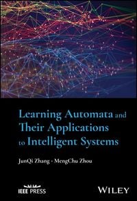 Produktbild: Learning Automata and Their Applications to Intelligent Systems