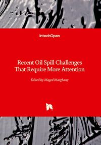 Produktbild: Recent Oil Spill Challenges That Require More Attention