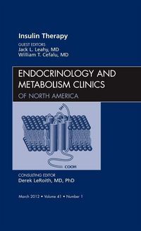 Produktbild: Insulin Therapy, an Issue of Endocrinology and Metabolism Clinics
