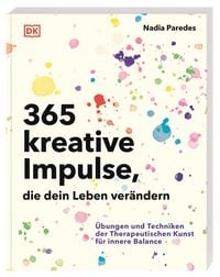 Produktbild: 365 kreative Impulse, die dein Leben ver&auml;ndern
