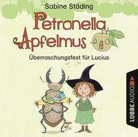 Bild vom Artikel Petronella Apfelmus - Überraschungsfest für Lucius vom Autor Sabine Städing