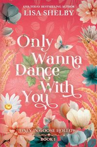 Produktbild: Only Wanna Dance With You (Deluxe Edition)