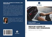 Produktbild: Ndische Jugend im Strudel der Webserien