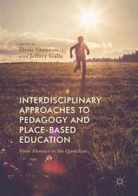 Produktbild: Interdisciplinary Approaches to Pedagogy and Place-Based Education