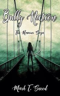 Produktbild: Bully Nation: The Remains