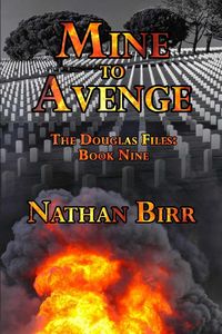 Produktbild: Mine to Avenge - The Douglas Files