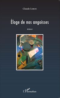 Produktbild: &Eacute;loge de nos angoisses