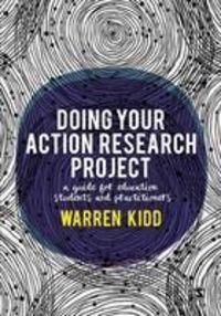 Produktbild: Kidd, W: Doing Your Action Research Project