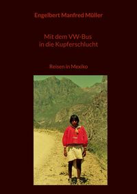 Produktbild: Mit dem VW-Bus in die Kupferschlucht