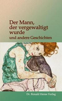 Produktbild: Der Mann, der vergewaltigt wurde