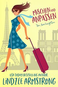 Produktbild: Mischen und Anpassen (Vom Amor besiegt, #3)