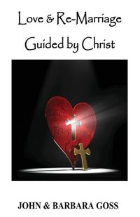 Produktbild: Love and Re-Marriage Guided by Christ