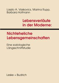 Produktbild: Lebensverl&auml;ufe in der Moderne 1 Nichteheliche Lebensgemeinschaften
